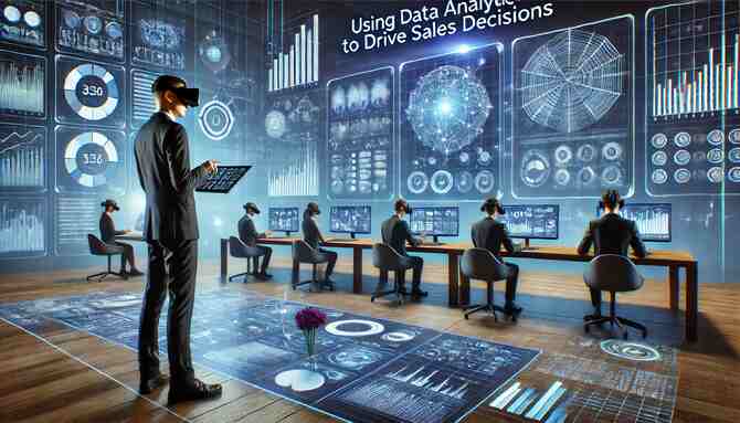 Using Data Analytics to Drive Sales Decisions